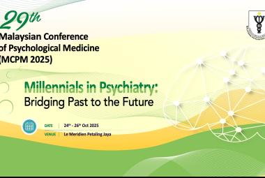 29th Malaysian Conference of Psychological Medicine
